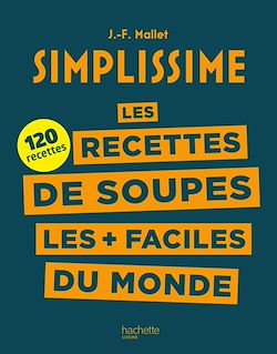 Télécharger le livre :  Les recettes de soupes les + faciles du monde
