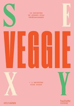Télécharger le livre :  Sexy Veggie