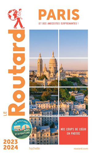 Guide du Routard Paris 2023/24 | Collectif, . Auteur