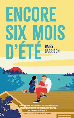 Télécharger le livre :  Encore six mois d'été