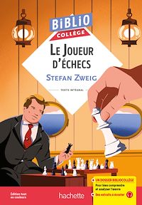 Téléchargez le livre :  BiblioCollège Le Joueur d'échecs, Stefan Zweig