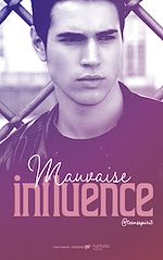 Télécharger le livre :  Mauvaise influence - le roman à l'origine de "Mala influencia" sur Netflix