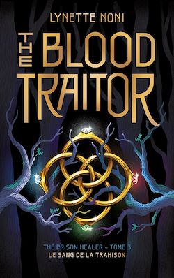 Télécharger le livre :  The Prison Healer - tome 3 - The Blood Traitor
