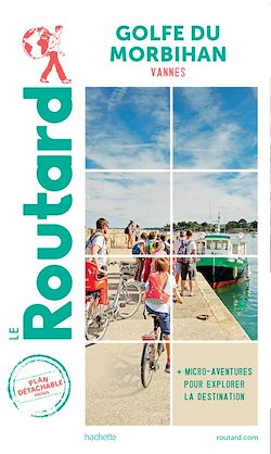 Télécharger le livre :  Guide du Routard Golfe du Morbihan