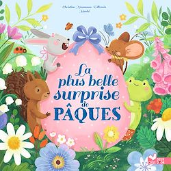 Télécharger le livre :  La plus belle surprise de Pâques