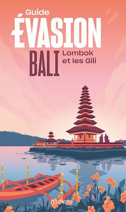 Télécharger le livre :  Bali Guide Evasion