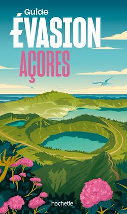Télécharger le livre :  Açores  Guide Evasion