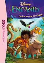 Télécharger le livre :  Encanto 01 - Mystère au coeur de la jungle