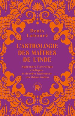Télécharger le livre :  L'astrologie des maîtres de l'Inde
