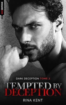 Télécharger le livre :  Tempted by deception (Dark Deception #2)