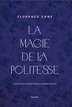 Télécharger le livre :  La Magie de la politesse