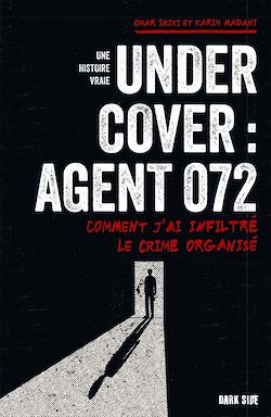 Télécharger le livre :  Undercover : Agent 072