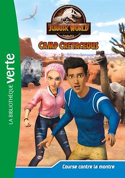 Télécharger le livre :  Jurassic World, la colo du crétacé 21 - Course contre la montre