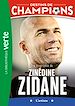 Télécharger le livre :  Destins de champions 10 - Une biographie de Zinédine Zidane