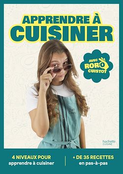 Télécharger le livre :  Apprendre à cuisiner avec Roro Cuistot