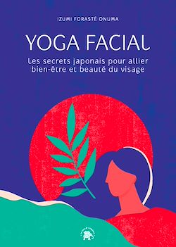 Télécharger le livre :  Yoga facial