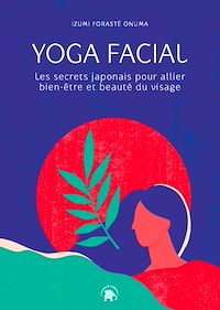 Téléchargez le livre :  Yoga facial