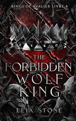 Télécharger le livre :  Kings of Avalier - Tome 4 : The Forbidden Wolf King