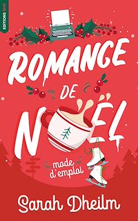 Téléchargez le livre :  Romance de Noël : mode d'emploi