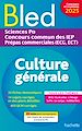 Télécharger le livre :  Bled - Culture générale 2025 - Sciences Po, concours commun des IEP, prépas ECG ECT