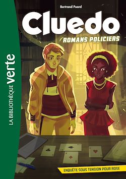 Télécharger le livre :  Cluedo romans policiers 06 - Enquête sous tension pour Rose