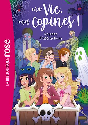 Téléchargez le livre :  Ma vie, mes copines 33 - Le parc d'attractions