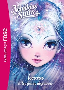 Télécharger le livre :  Nebulous Stars 05 - Iceana et les fleurs disparues