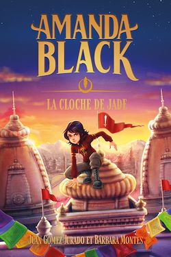 Télécharger le livre :  Amanda Black - tome 4 - La cloche de Jade