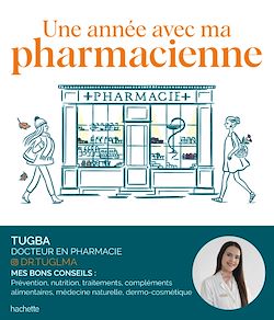 Télécharger le livre :  Une année avec ma pharmacienne