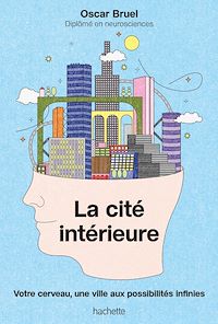 Téléchargez le livre :  La cité intérieure