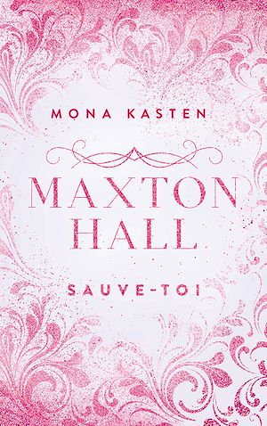 Maxton Hall - tome 2 - Le roman à l'origine de la série Prime Video | Kasten, Mona. Auteur