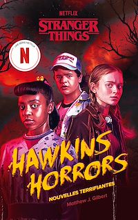 Téléchargez le livre :  Stranger Things - Hawkins Horrors - Nouvelle édition