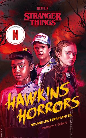 Téléchargez le livre :  Stranger Things - Hawkins Horrors - Nouvelle édition