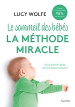 Download this eBook Le sommeil des bébés : la méthode miracle