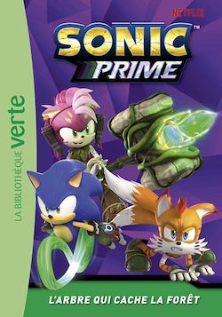 Télécharger le livre :  Sonic Prime 04 - L'arbre qui cache la forêt