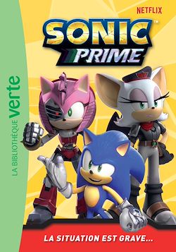 Télécharger le livre :  Sonic Prime 05 - La situation est grave...