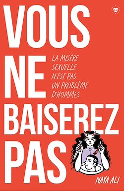 Télécharger le livre :  Vous ne baiserez pas !
