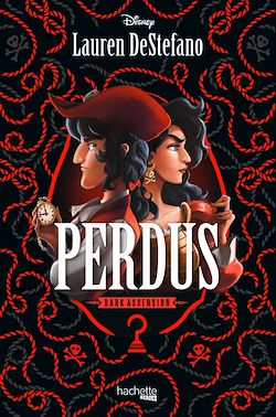 Télécharger le livre :  Perdus - Disney Dark Ascension