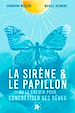 Télécharger le livre :  La Sirène et le Papillon