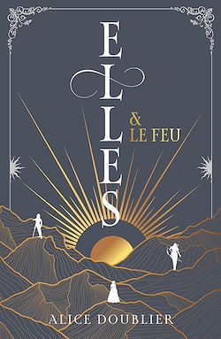 Télécharger le livre :  Elles et le Feu