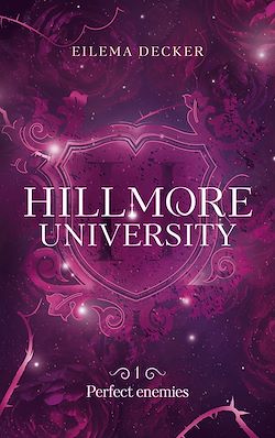 Télécharger le livre :  Hillmore University - tome 1 - Perfect enemies