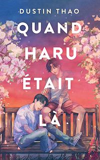 Téléchargez le livre :  Quand Haru était là