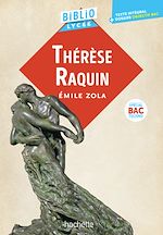 Télécharger le livre :  Bibliolycée - Thérèse Raquin, Émile Zola - BAC Techno 2027