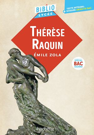 Téléchargez le livre :  Bibliolycée - Thérèse Raquin, Émile Zola - BAC Techno 2027