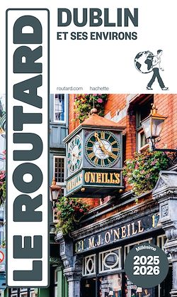 Télécharger le livre :  Guide du Routard Dublin 2025/26