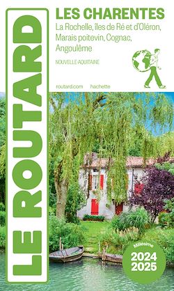 Télécharger le livre :  Guide du Routard Charentes 2024/25