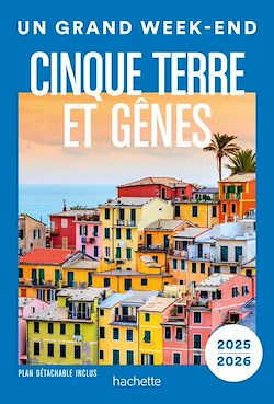 Télécharger le livre :  Cinque Terre et Gênes Guide Un Grand Week-end