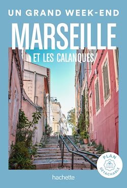 Télécharger le livre :  Marseille Guide Un Grand Week-end