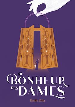 Télécharger le livre :  Au Bonheur des Dames - Edition abrégée