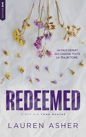 Téléchargez le livre :  Redeemed : Dirty Air - Tome 4 (édition française)